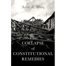 The Collapse of Constitutional Remedies