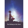 You Belong to the Stars