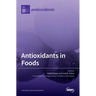 Antioxidants in Foods