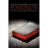 Your Confession Is Your Possession