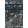 A Badger Boy in Blue: The Civil War Letters of Chauncey H. Cooke
