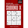 Sudoku X: 250 Very Hard Sudoku Diagonal Puzzles
