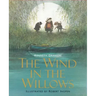 The Wind in the Willows: Illustrated Edition Children's Classics