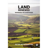 Land Renewed: Reworking the Countryside