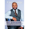 Sit or Stand 2.0: Living Successfully Beyond Your Shadows