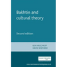 Bakhtin and Cultural Theory: Second Edition