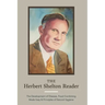 The Herbert Shelton Reader: The Development of Disease, Food Combining Made Easy & Principles of Natural Hygiene