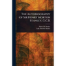 The Autobiography of Sir Henry Morton Stanley, G.C.B.