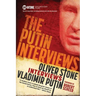 The Putin Interviews: Oliver Stone Interviews Vladimir Putin