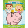 Teaching Kids About Money Finance Book for Kids: A Money Book for Kids to Teach About Saving, Earnings & Investing