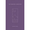 The Waking Crescent