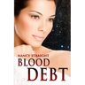 Blood Debt: Touched Series