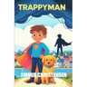Trappyman