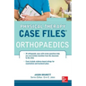 Physical Therapy Case Files: Orthopaedics: Orthopedics