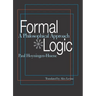 Formal Logic: A Philosophical Approach