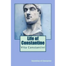 Life of Constantine: Vita Constantini