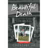 Beautiful Death
