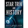 Star Trek and History