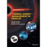 Thermal Energy Management in Vehicles