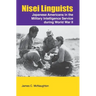 Nisei Linguists: Japanese Americans in the Military Intelligence Service During World War II