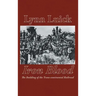 Iron Blood: The Building of the Trans-continental Railroad