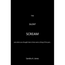 The Silent Scream