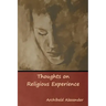 Thoughts on Religious Experience