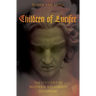 Children of Lucifer: The Origins of Modern Religious Satanism