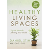Healthy Living Spaces: Top 10 Hazards Affecting Your Health