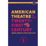 American Theatre in the Twenty-First Century: Absurd, Symbolic & Poetic Short Plays