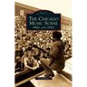 Chicago Music Scene: 1960s and 1970s