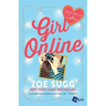 Girl Online: The First Novel by Zoella