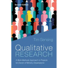 Qualitative Research, Second Edition: A Multi-Methods Approach to Projects for Doctor of Ministry Dissertations