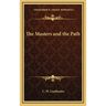 The Masters and the Path