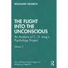 The Flight Into the Unconscious: An Analysis of C. G. Jungʼs Psychology Project, Volume 5