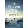 A Present Help