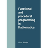 Functional and procedural programming in Mathematica