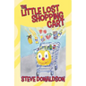 The Little Lost Shopping Cart