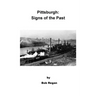 Pittsburgh: Signs of the Past