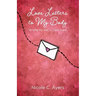Love Letters to My Body: Writing My Way to (Self-)Love
