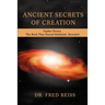 Ancient Secrets of Creation: Sepher Yetzira, the Book That Started Kabbalah, Revealed