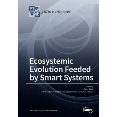 Ecosystemic Evolution Feeded by Smart Systems