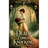 Death Comes Knocking