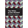 The Wiles of the Wicked