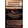 The SideRoad Columnist: Observations from an Upper Michigan Author