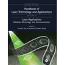 Handbook of Laser Technology and Applications: Laser Applications: Medical, Metrology and Communication (Volume Four)