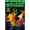 The Mysterious Wu Fang #5: The Case of the Green Death