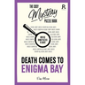 Death Comes to Enigma Bay: Over 90 Crime Puzzles to Solve!