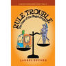 Rule Trouble: The Case of the Illegal Dragon
