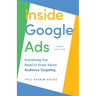 Inside Google Ads: Everything you need to know about Audience Targeting